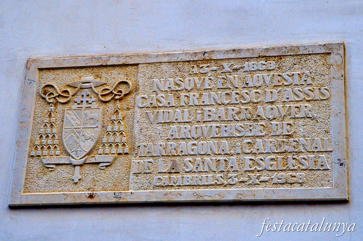 Cambrils - Casa Pairal del Cardenal Vidal i Barraquer 