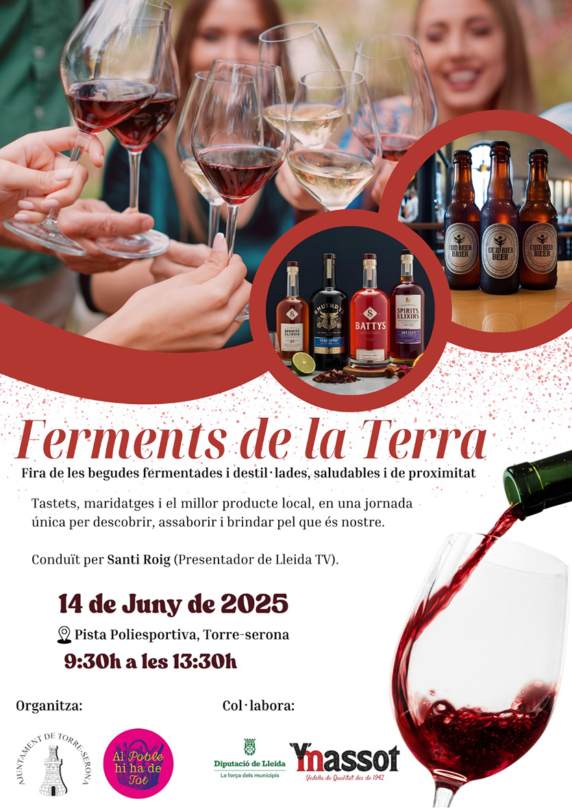 Torre-serona - Ferments de la Terra, Fira de les begudes fermentades i destil·lades, saludables i de proximitat 