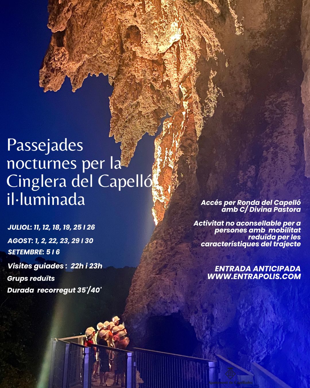Capellades - Visites nocturnes a la Cinglera del Capelló