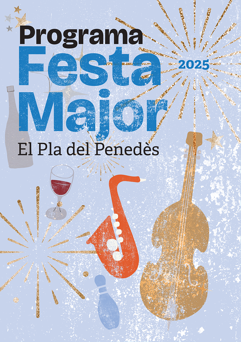 El Pla del Penedès - Festa Major 