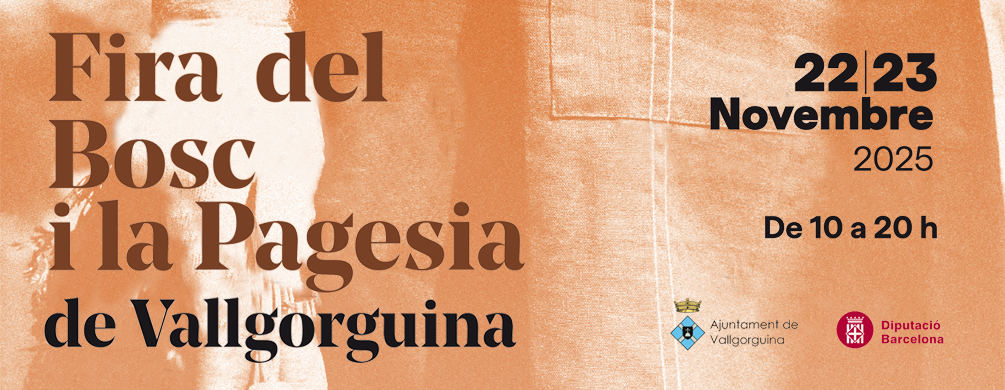 Vallgorguina - Fira del Bosc i la Pagesia 