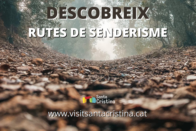 Rutes de Senderisme a Santa Cristina d'Aro