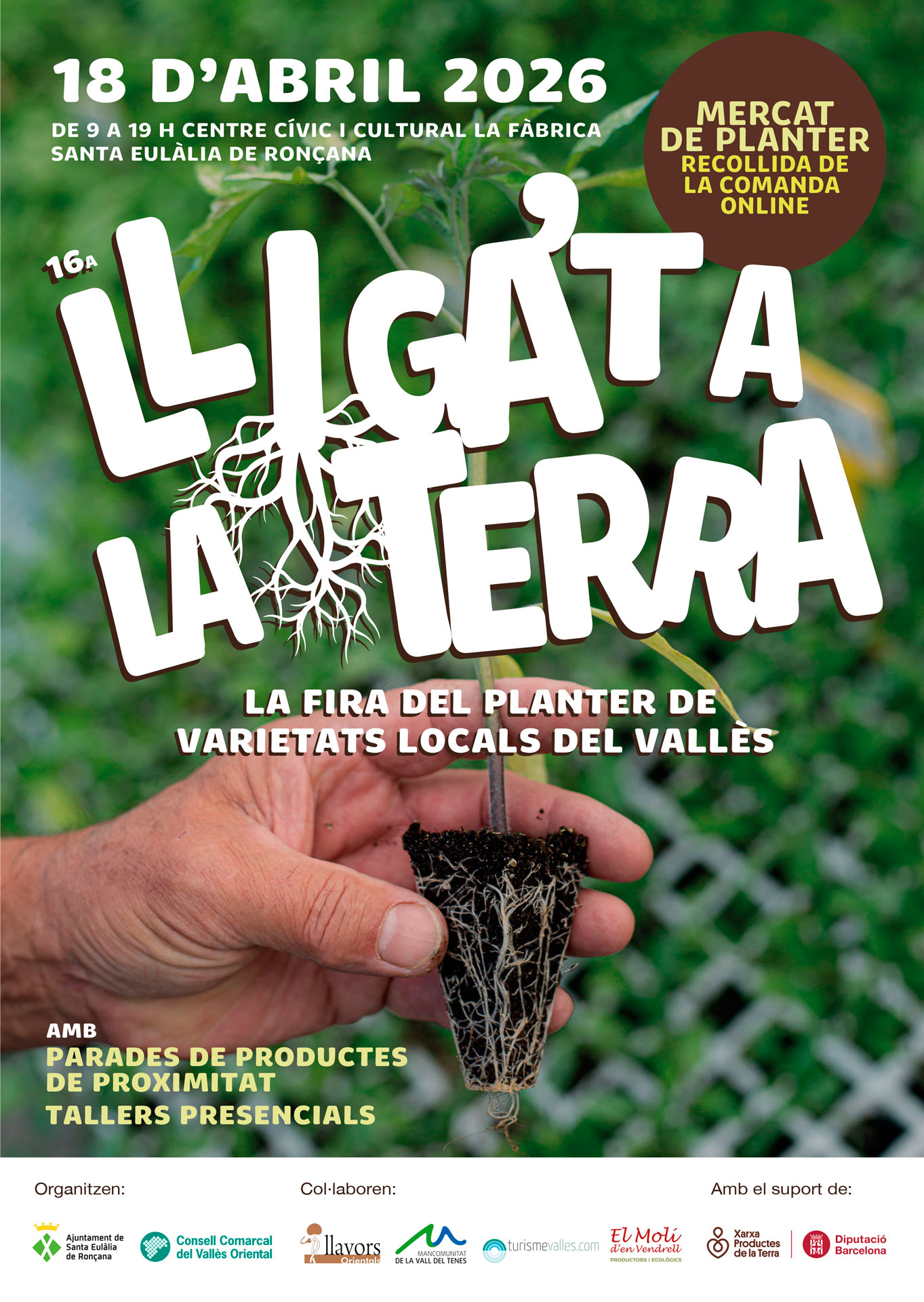 Santa Eulàlia de Ronçana - Lliga't a la Terra. La Fira del planter de varietats del Vallès 2026