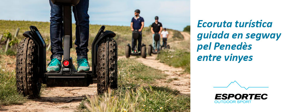 Banner de Esportec - Ecoruta turística guiada en segway pel Penedès entre vinyes