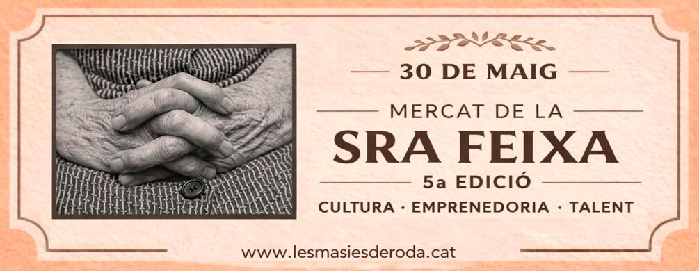 Banner de Les Masies de Roda - El Mercat de la Sra. Feixa 2026