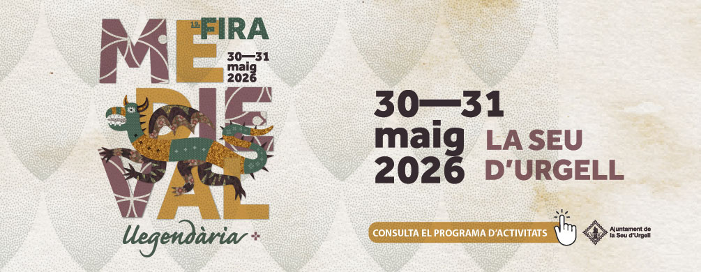 Banner de La Seu d'Urgell - Fira Medieval Llegendària 2026