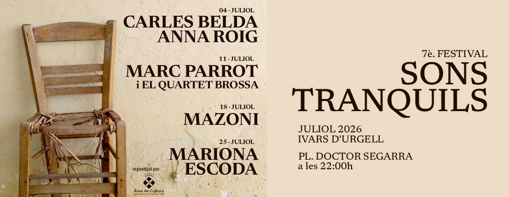 Banner de Ivars d'Urgell - Festival Sons Tranquils 2026
