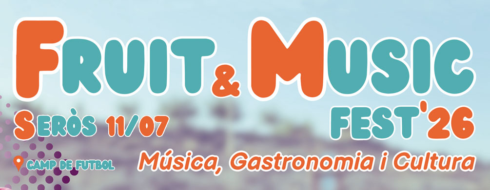 Banner de Seròs - Fruit Music Festival 2026