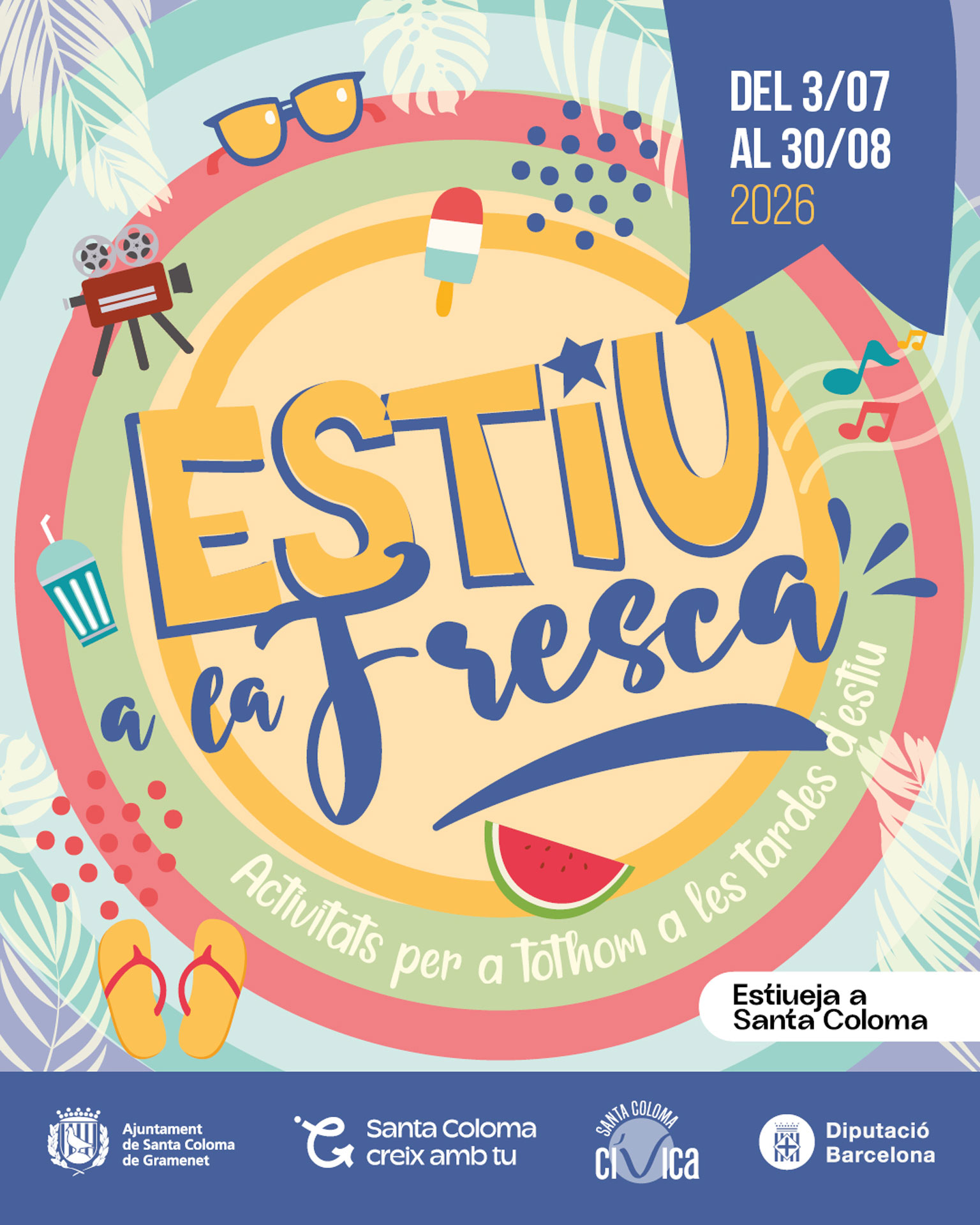 Estiu a la Fresca 2026 - Santa Coloma de Gramenet