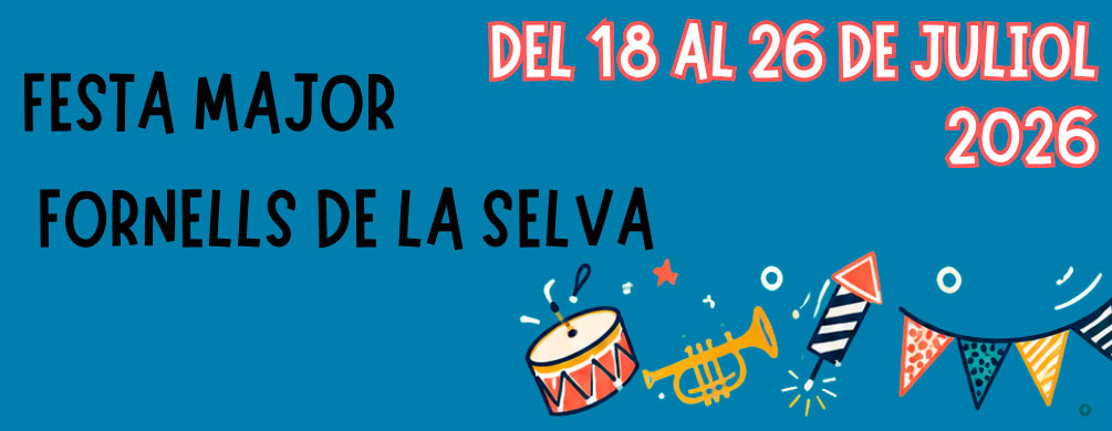 Banner de Fornells de la Selva - Festa Major 2026
