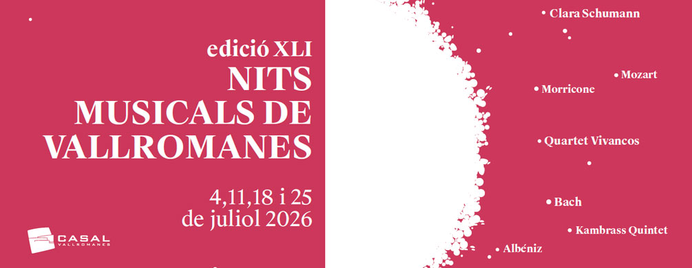 Banner de Vallromanes - Nits Musicals 2026