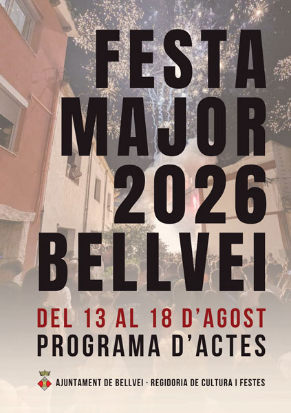 Bellvei - Festa Major 2026