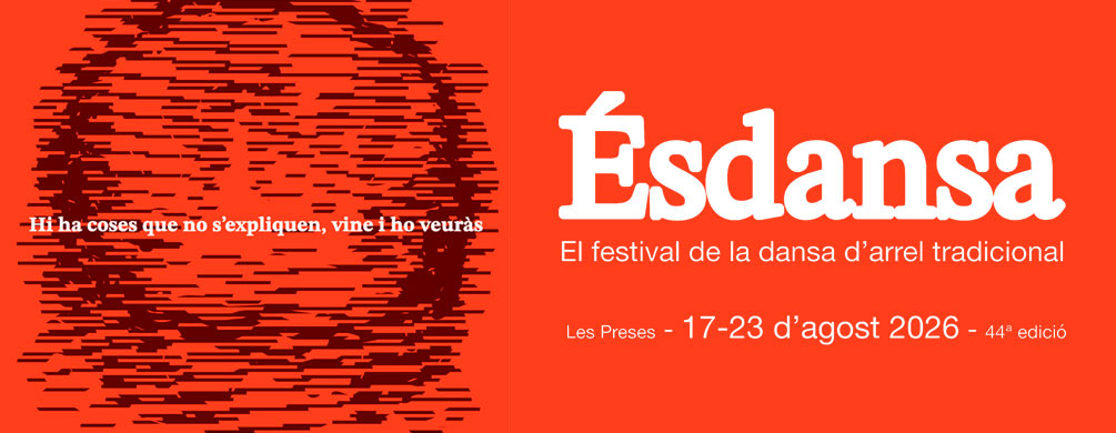 Banner de Les Preses - Ésdansa, Festival de la dansa d'arrel tradicional 2026