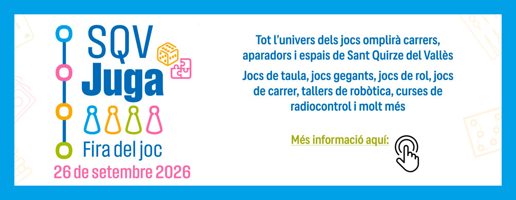 Banner de Sant Quirze del Vallès  - SQV Juga Fira del Joc 2026