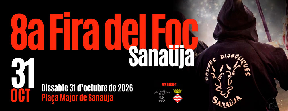 Banner de Sanaüja - Fira del Foc 2026