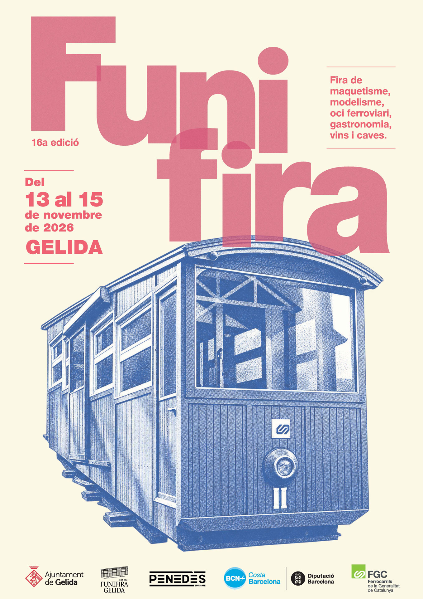 FUNIFIRA - Maquetisme, modelisme i lleure ferroviari, Gastronomia i vins/caves 2026 - Gelida